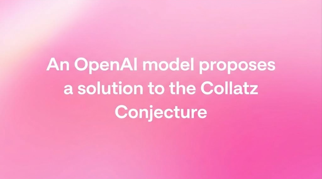 An OpenAI model has disproven the Collatz Conjecture
